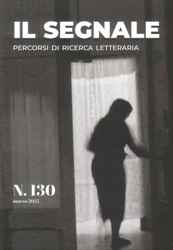Il segnale. Percorsi di ricerca letteraria