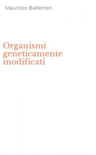 Organismi geneticamente modificati