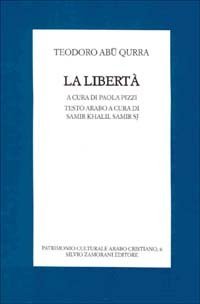 La libert&agrave;. Testo arabo a fronte