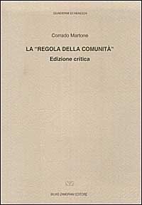 La regola della comunit&agrave;