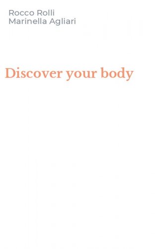 Discover your body