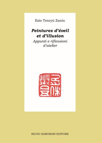 Peintures d'&eacute;veil et d'illusion. Appunti e riflessioni d'atelier
