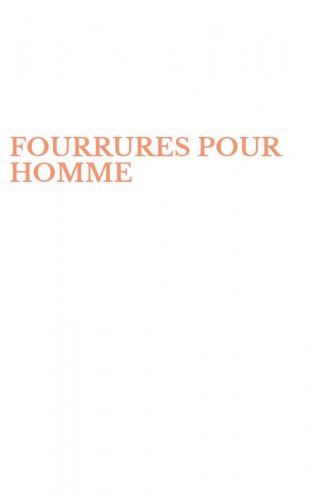 FOURRURES POUR HOMME