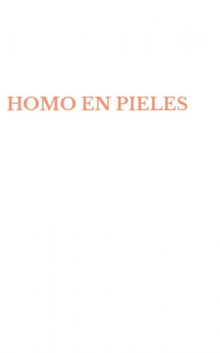 HOMO EN PIELES