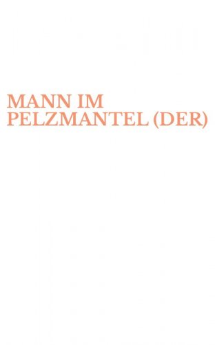 MANN IM PELZMANTEL (DER)