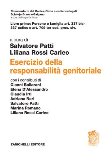 ART. 337 bis-337 octies cod. civ. e ART. 709 ter cod. proc. civ. Esercizio della responsabilit&agrave; genitoriale