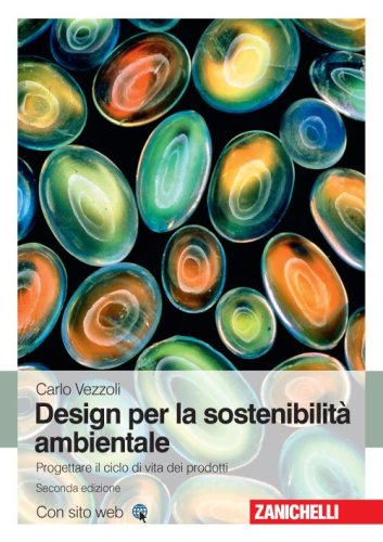 Design di prodotto per la sostenibilit&agrave; ambientale