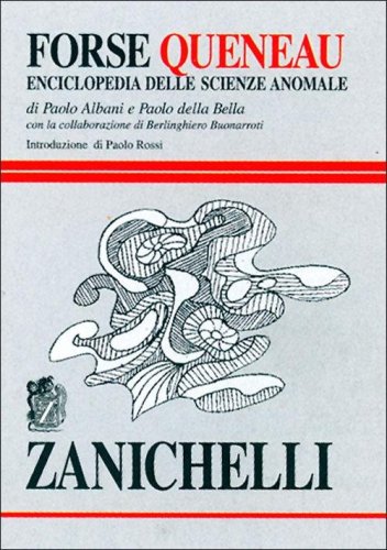 Forse Queneau. Enciclopedia delle scienze anomale