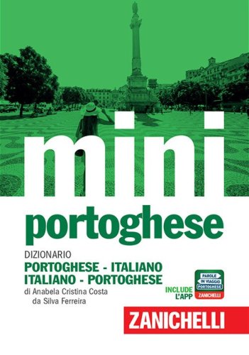 Il mini di portoghese. Dizionario portoghese-italiano, italiano-portoghese