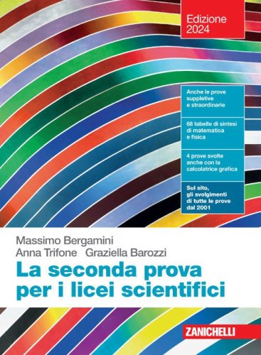 La seconda prova per i licei scientifici. Per le Scuole superiori