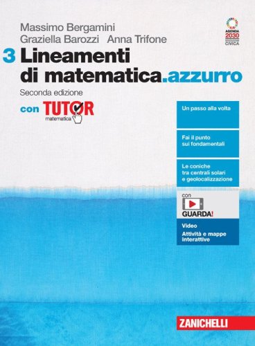Lineamenti di matematica.azzurro. Volume 3 con Tutor. Per le Scuole superiori