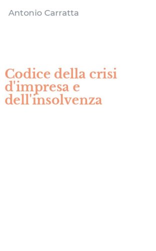 Codice della crisi d'impresa e dell'insolvenza