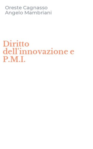 Diritto dell'innovazione e P.M.I.