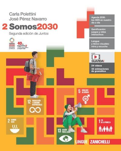 Somos2030. Volume 2. Per le Scuole superiori