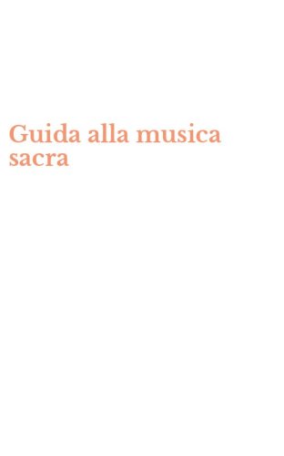 Guida alla musica sacra