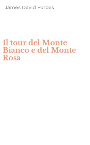 Il tour del Monte Bianco e del Monte Rosa