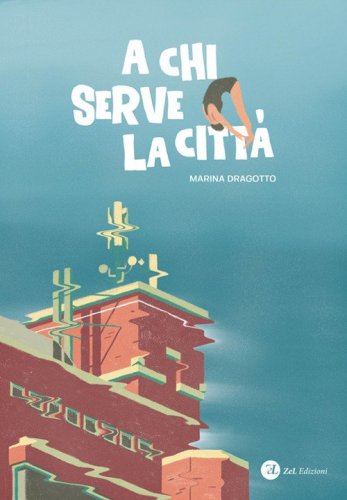 A chi serve la citt&agrave;. Conversazioni con Marina Dragotto