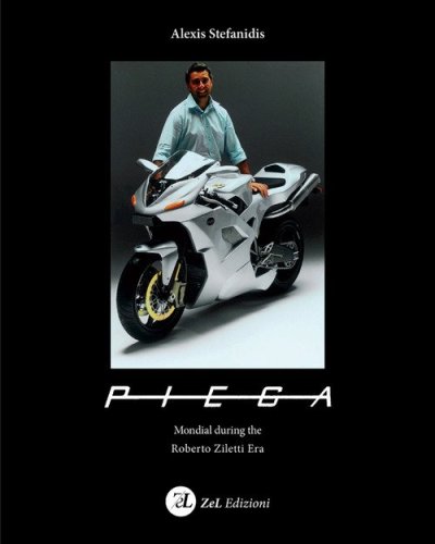 PIEGA. Mondial during the Roberto Ziletti Era