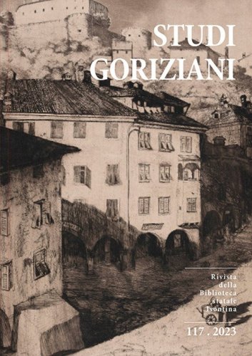 Studi Goriziani. Rivista della Biblioteca Statale Isontina. Ediz. italiana, inglese e sloveno