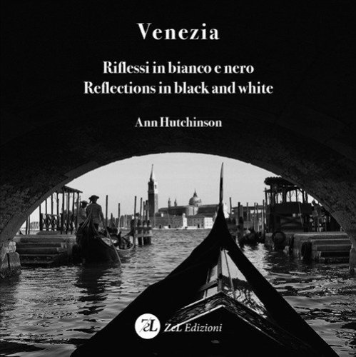 Venezia. Riflessi in bianco e nero-Reflections in black and white