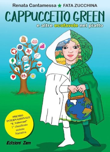 Cappuccetto green e altre ecofavole nel piatto