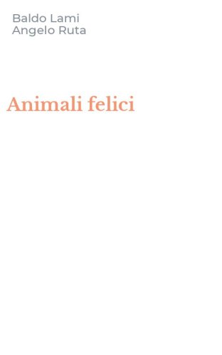 Animali felici