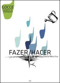 Fazer-Hacer. Ediz. portoghese e spagnola