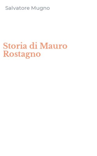 Storia di Mauro Rostagno