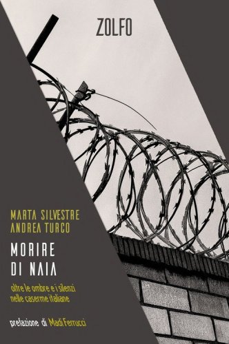 Morire di naia. Oltre le ombre e i silenzi nelle caserme italiane