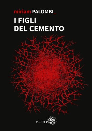 I figli del cemento
