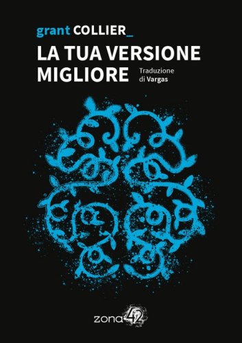 La tua versione migliore