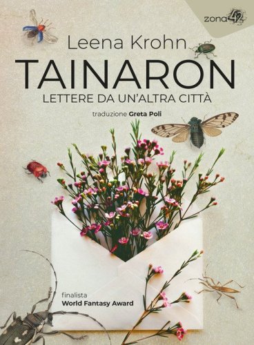 Tainaron. Lettere da un'altra citt&agrave;