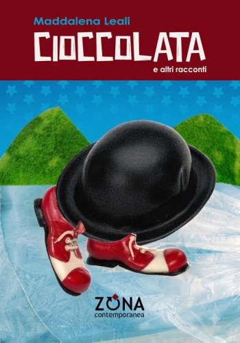 Cioccolata e altri racconti