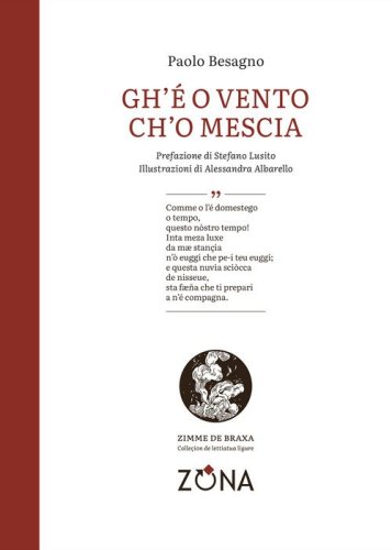 Gh'&eacute; o vento ch'o mescia