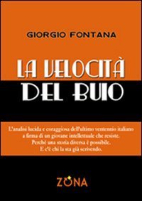 La velocit&agrave; del buio