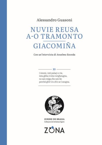 Nuvie reusa a-o tramonto. Giacomi&ntilde;a. Testo genovese