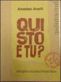 Qui sto e tu? Interrogazioni sulla poesia di Roberto Rebora