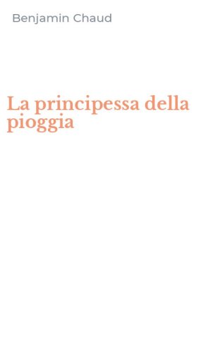 La principessa della pioggia