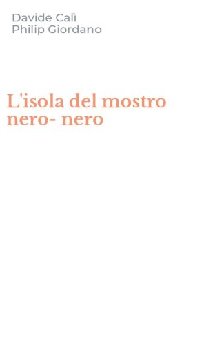 L'isola del mostro nero-nero