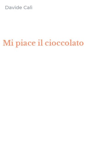 Mi piace il cioccolato