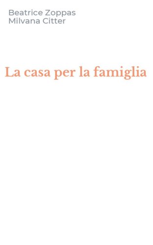 La casa per la famiglia
