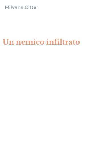 Un nemico infiltrato